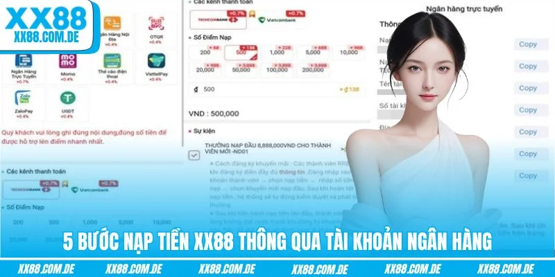 5 bước nạp tiền XX88 thông qua tài khoản ngân hàng