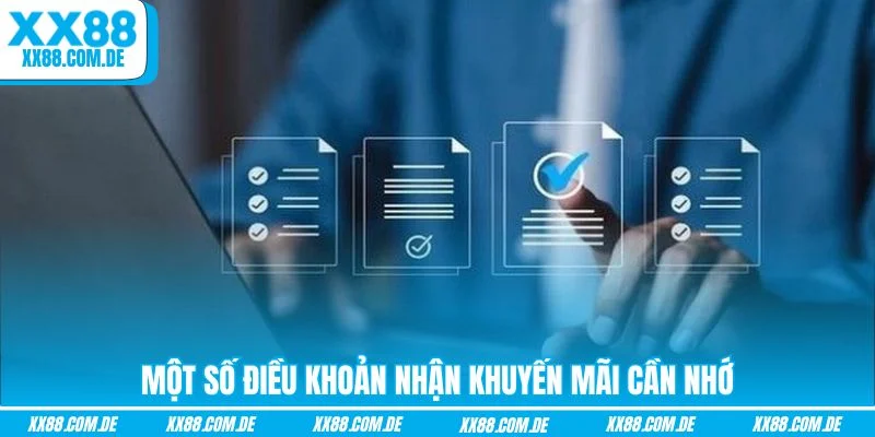 Một số điều khoản nhận khuyến mãi cần nhớ