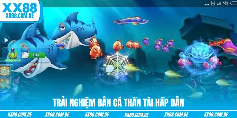 Trải nghiệm Bắn Cá Thần Tài hấp dẫn